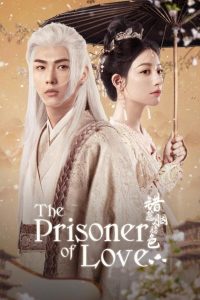 The Prisoner of Love: Season 1